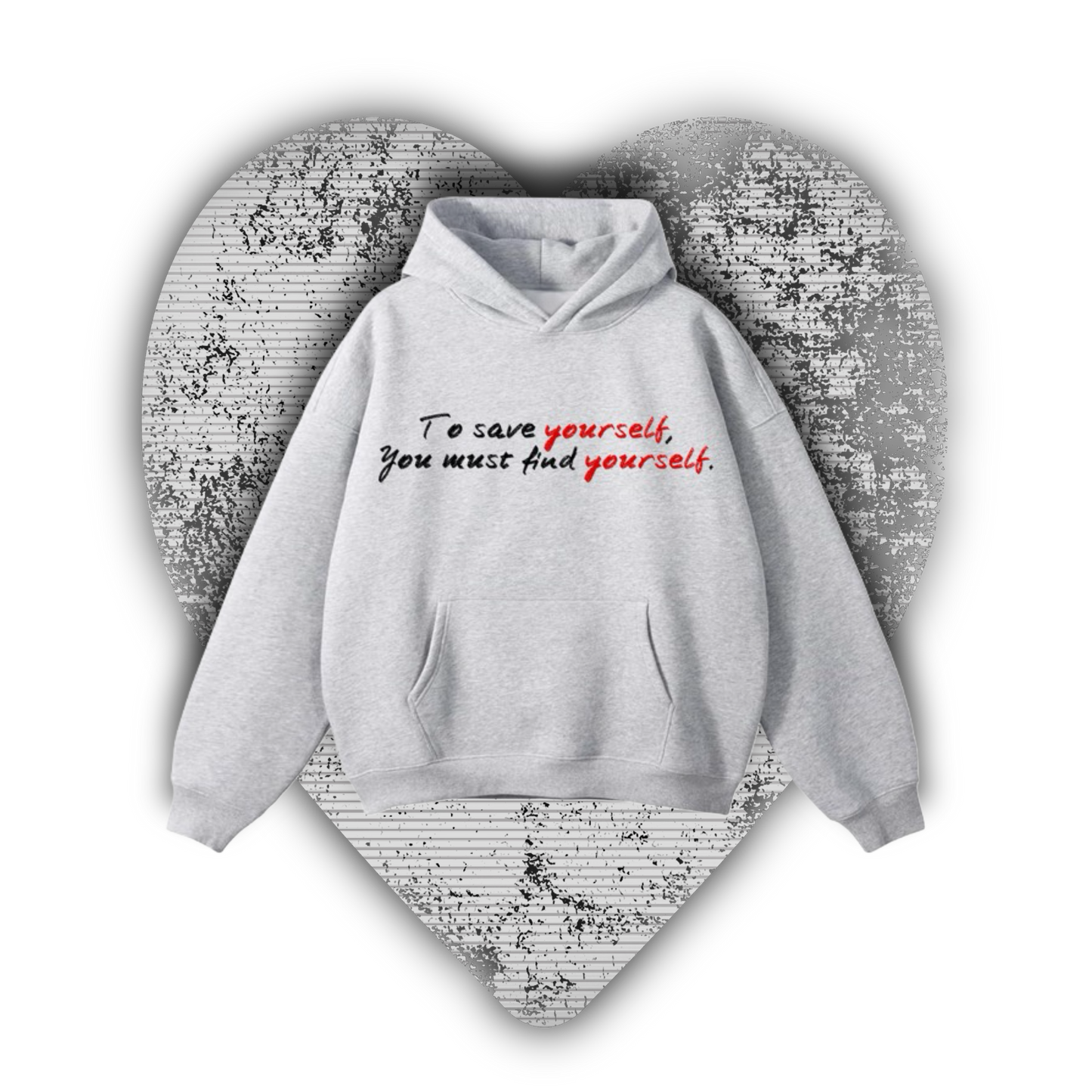 “Save YourSelf” Hoodie (Grey)